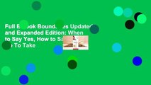 Full E-book Boundaries Updated and Expanded Edition: When to Say Yes, How to Say No To Take