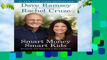 Full E-book  Smart Money Smart Kids: Raising the Next Generation to Win with Money  For Kindle