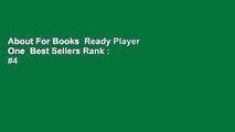 About For Books  Ready Player One  Best Sellers Rank : #4