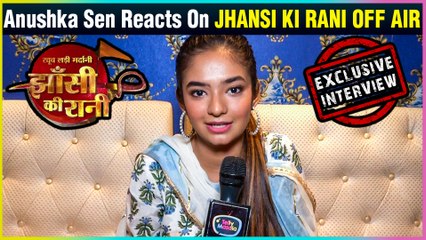 Anushka Sen REACTS On Her Show Jhansi Ki Rani Going Off-Air | EXCLUSIVE