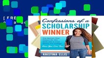 [FREE] Confessions of a Scholarship Winner