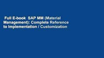 Full E-book  SAP MM (Material Management): Complete Reference to Implementation / Customization