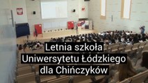 Letnia szkoła Uniwersytetu Łódzkiego dla Chińczyków