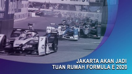 Jakarta Akan Jadi Tuan Rumah Formula E 2020