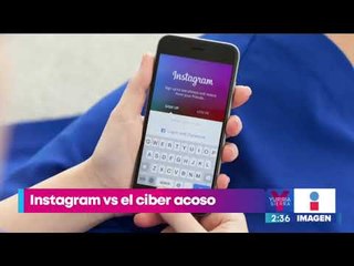¡Así está luchando Instagram contra el ciberacoso!  | Noticias con Yuriria Sierra