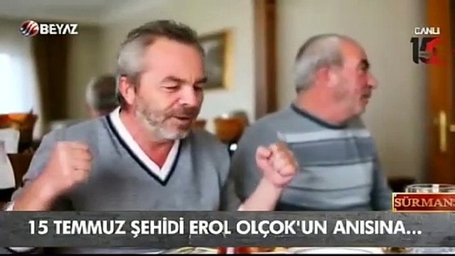 15 Temmuz şehidi Erol Olçok anısına!