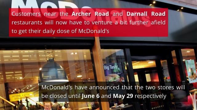 Why TWO McDonald's Restaurants in Sheffield Have Closed Their Doors This Month - HIRES