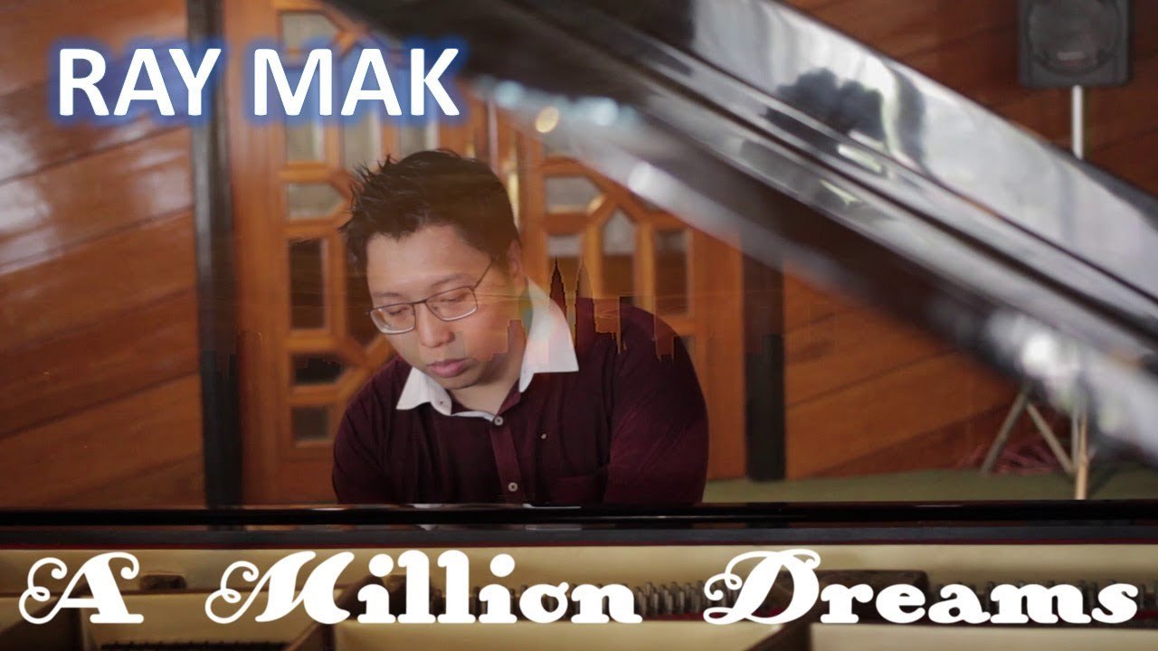 The Greatest Showman - A Million Dreams Piano by Ray Mak