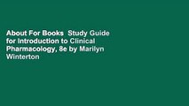 About For Books  Study Guide for Introduction to Clinical Pharmacology, 8e by Marilyn Winterton