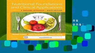 Trial New Releases  Nutritional Foundations and Clinical Applications: A Nursing Approach, 6e by