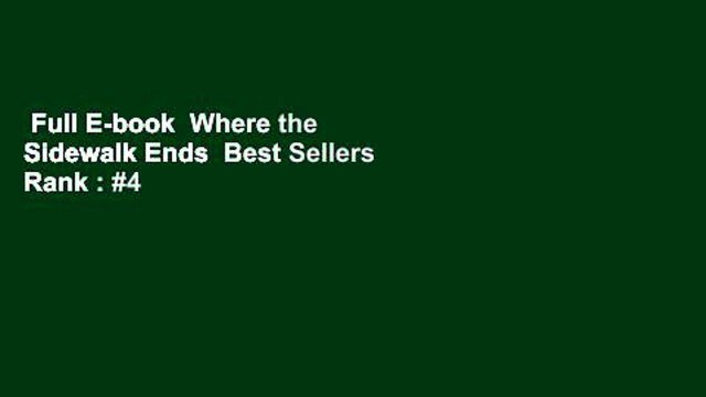 Full E-book Where the Sidewalk Ends Best Sellers Rank : #4