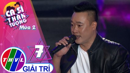 THVL | Ca sĩ thần tượng 2019 - Tập 7[5]: Sẽ không còn nữa - Đào Quang Anh