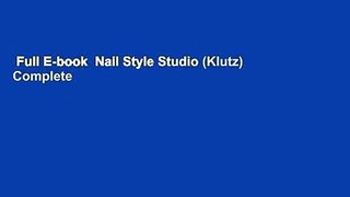 Full E-book  Nail Style Studio (Klutz) Complete