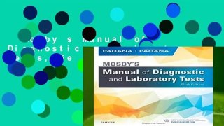 Mosby s Manual of Diagnostic and Laboratory Tests, 6e  Review