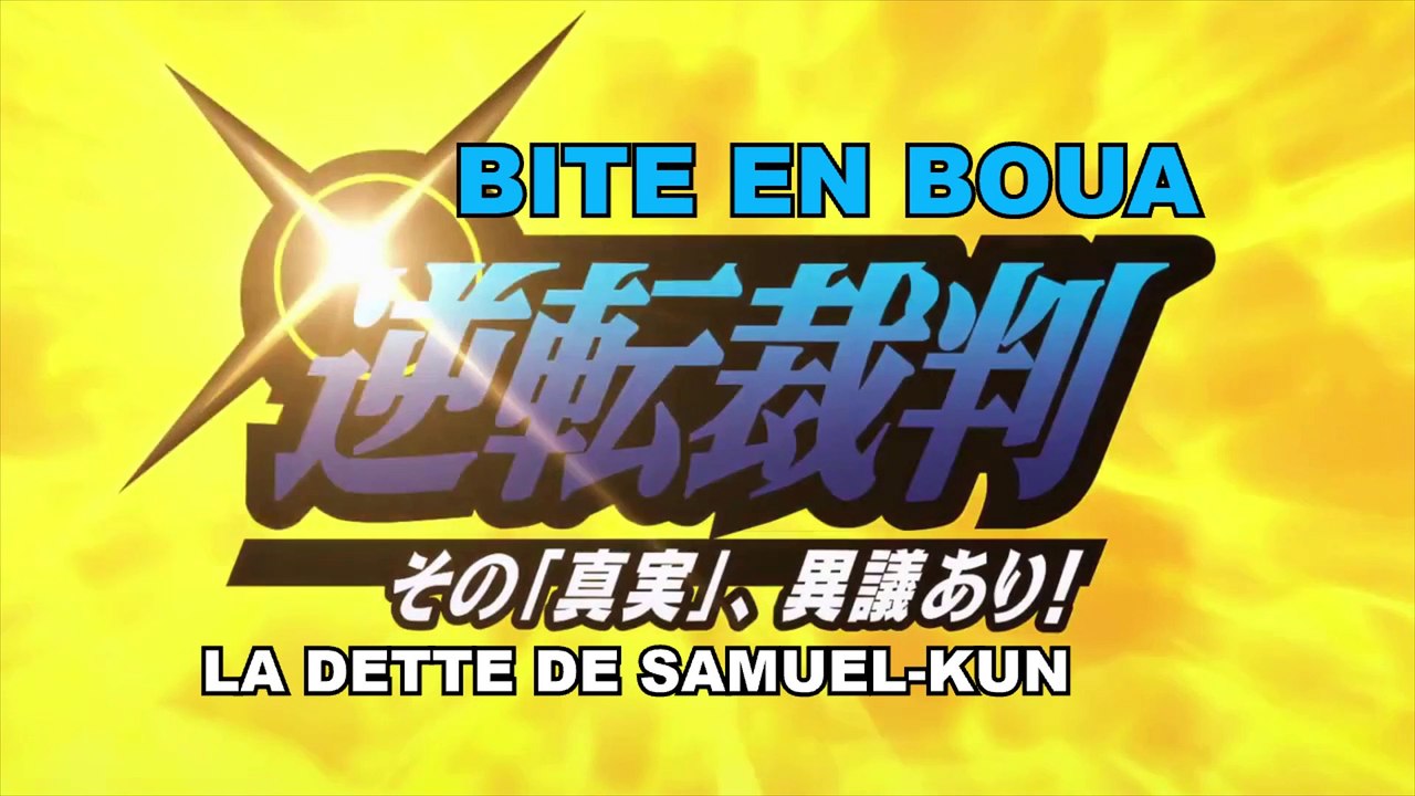 Boua Attorney : La Dette de Samuel-kun