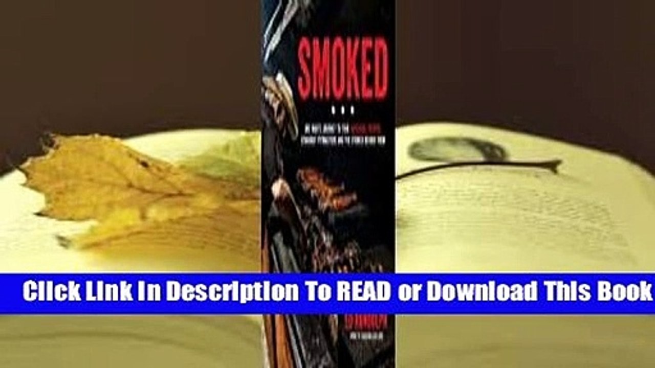 Online Smoked: One Man's Journey to Find Incredible Recipes, Standout Pitmasters and the Stories