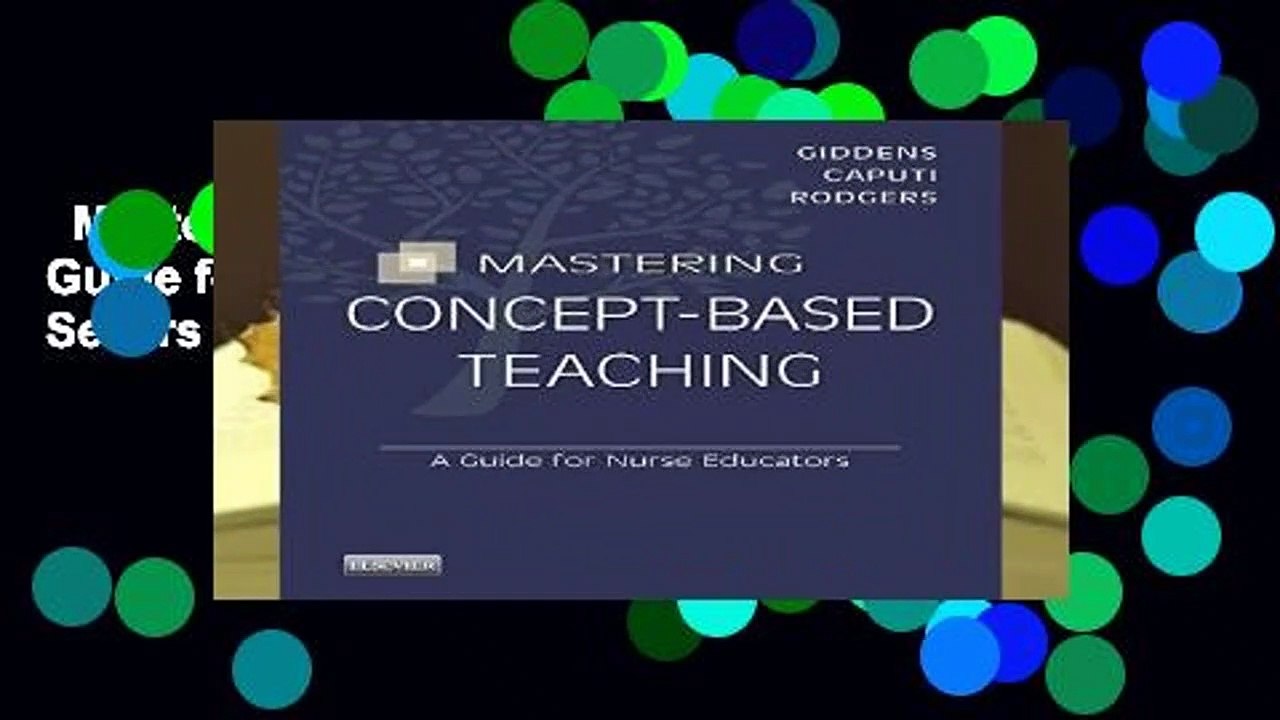 Mastering Concept-Based Teaching: A Guide for Nurse Educators, 1e  Best Sellers Rank : #1