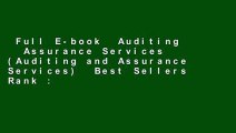 Full E-book  Auditing   Assurance Services (Auditing and Assurance Services)  Best Sellers Rank :