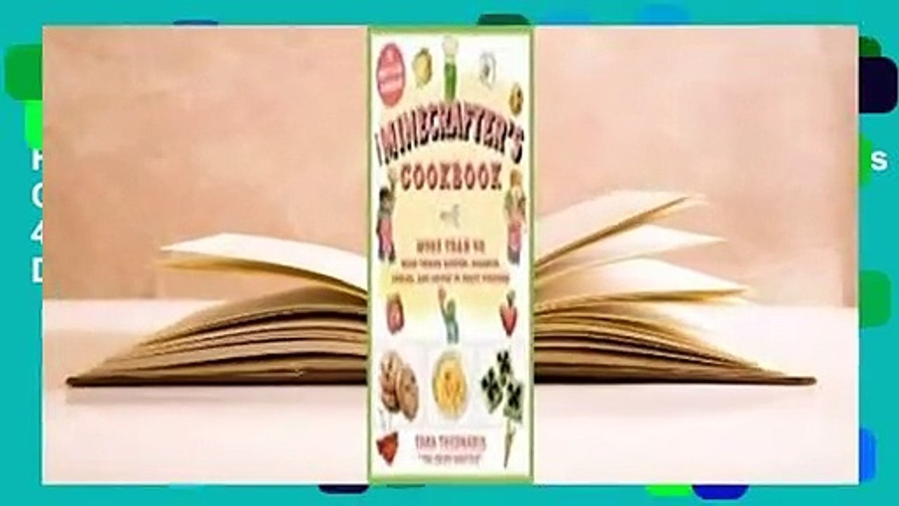 Full E-book The Minecrafter's Cookbook: More Than 40 Game-Themed Dinners, Desserts, Snacks, and