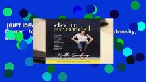 [GIFT IDEAS] Do It Scared: Finding the Courage to Face Your Fears, Overcome Adversity, and Create
