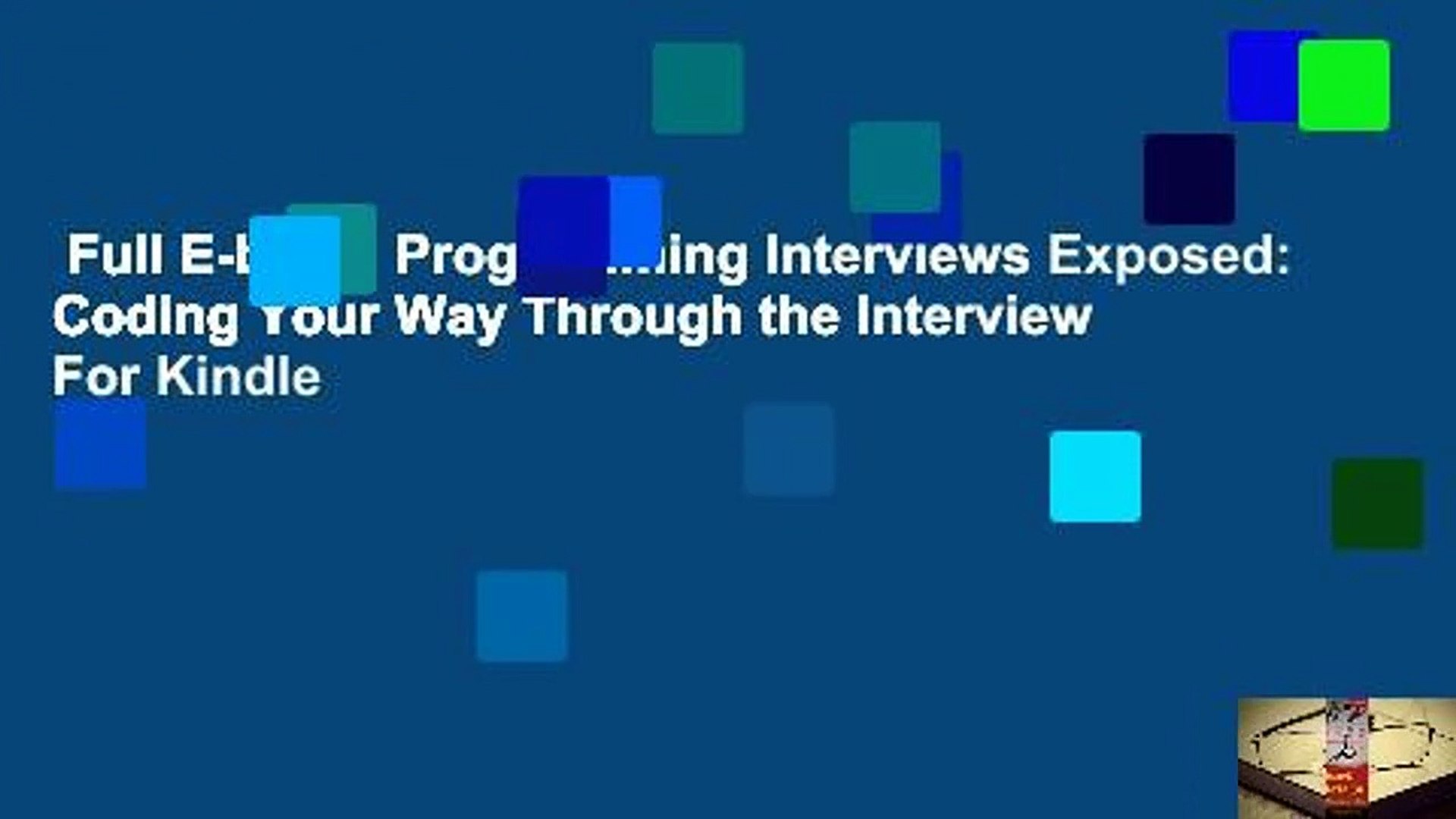Full E-book  Programming Interviews Exposed: Coding Your Way Through the Interview  For Kindle