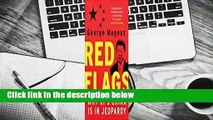 Full E-book  Red Flags: Why Xi's China Is in Jeopardy  For Kindle