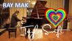 Taylor Swift - You Need To Calm Down Piano by Ray Mak