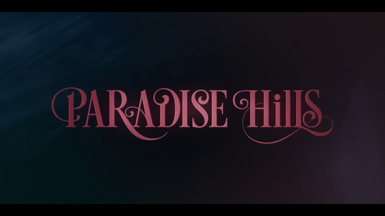 Paradise_Hills_-_Trailer VO