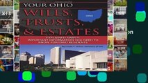 R.E.A.D Your Ohio Wills, Trusts,   Estates Explained Simply Important Information You Need to Know