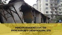 Pangani residents evicted from Nairobi's cheap housing site