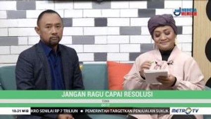 Jangan Ragu Capai Resolusi (1)