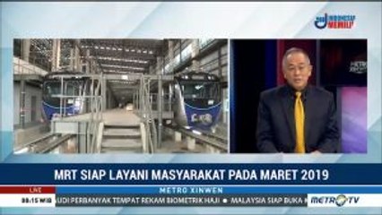 MRT Siap Layani Masyarakat pada Maret 2019