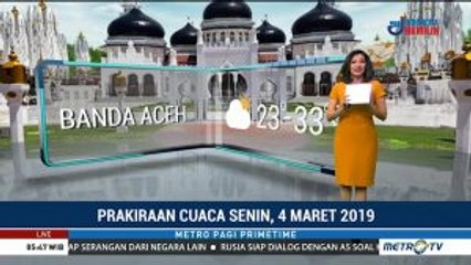 Prakiraan Cuaca: Senin, 4 Maret 2019