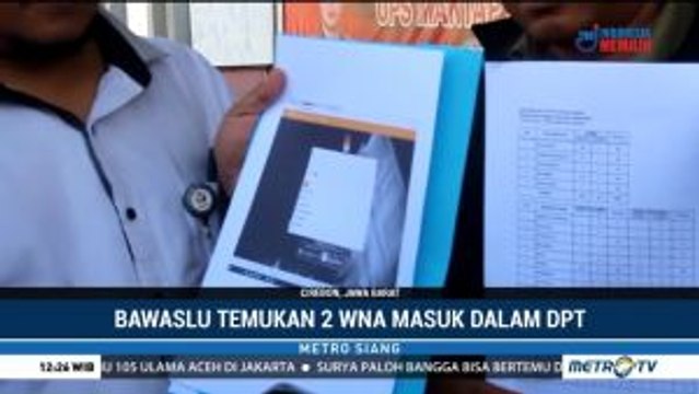 Bawaslu Cirebon Temukan 2 WNA Masuk DPT Pemilu 2019