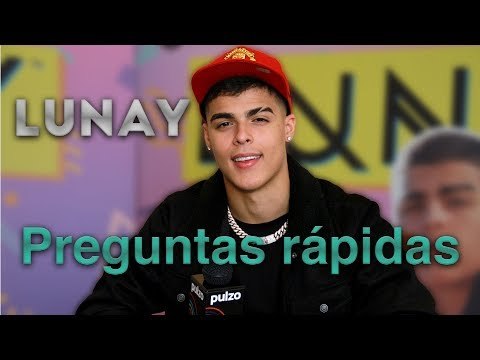 Lunay responde las preguntas más comunes en Google sobre su vida.