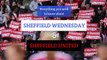 Sheffield United and Sheffield Wednesday