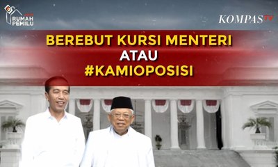 Berebut Kursi Menteri Atau Tetap Oposisi