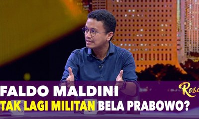 Faldo Maldini Tak Lagi Militan Bela Prabowo? - ROSI