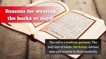 Islam - Why Do Some Muslim Women Wear Burkas and Niqabs