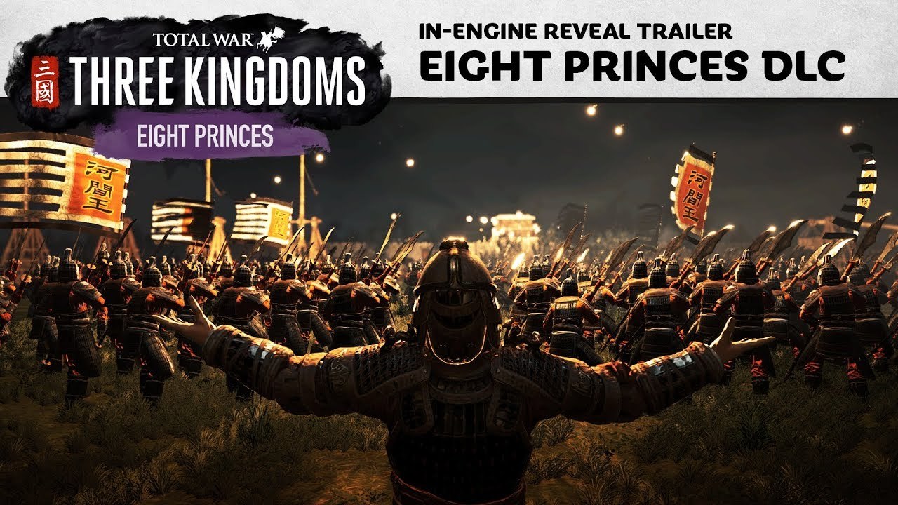 Total War: Three Kingdoms -  Trailer d'annonce Eight Princess