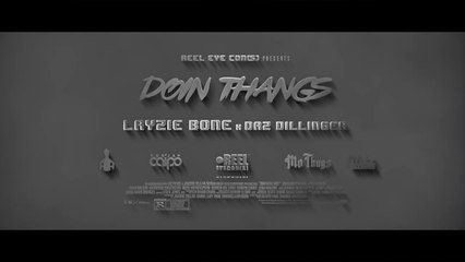 Layzie Bone & Daz Dillinger "Doin Thangs"