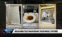 Polisi Panggil Dua YouTuber yang Unggah Menu Tulis Tangan Garuda Indonesia