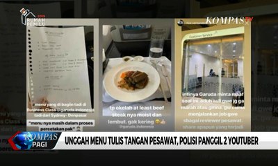 Polisi Panggil Dua YouTuber yang Unggah Menu Tulis Tangan Garuda Indonesia
