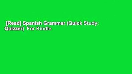 [Read] Spanish Grammar (Quick Study: Quizzer)  For Kindle