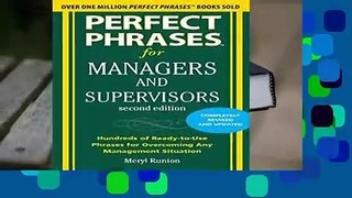 [GIFT IDEAS] Perfect Phrases for Managers and Supervisors, Second Edition (Perfect Phrases Series)