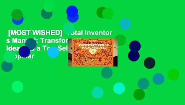 [MOST WISHED] Total Inventor s Manual: Transform Your Idea into a Top-Selling Product (Popular
