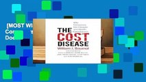 [MOST WISHED]  The Cost Disease: Why Computers Get Cheaper and Health Care Doesn t