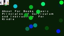 About For Books  Basic Principles of Curriculum and Instruction  For Kindle