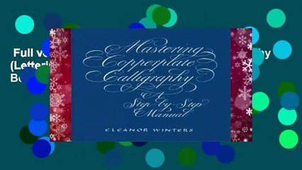 Full version  Mastering Copperplate Calligraphy (Lettering, Calligraphy, Typography)  Best