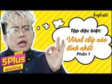 5Plus Online | Tập đặc biệt l Viral clip nào đỉnh nhất (Phần 1) | Phim Hài Mới Nhất 2017